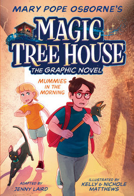 Magic Tree House GN 03: Mummies In The M - Mary Pope Osborne