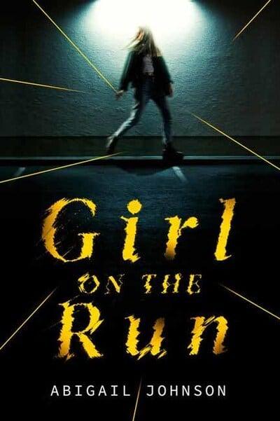 Girl on the Run - Abigail Johnson