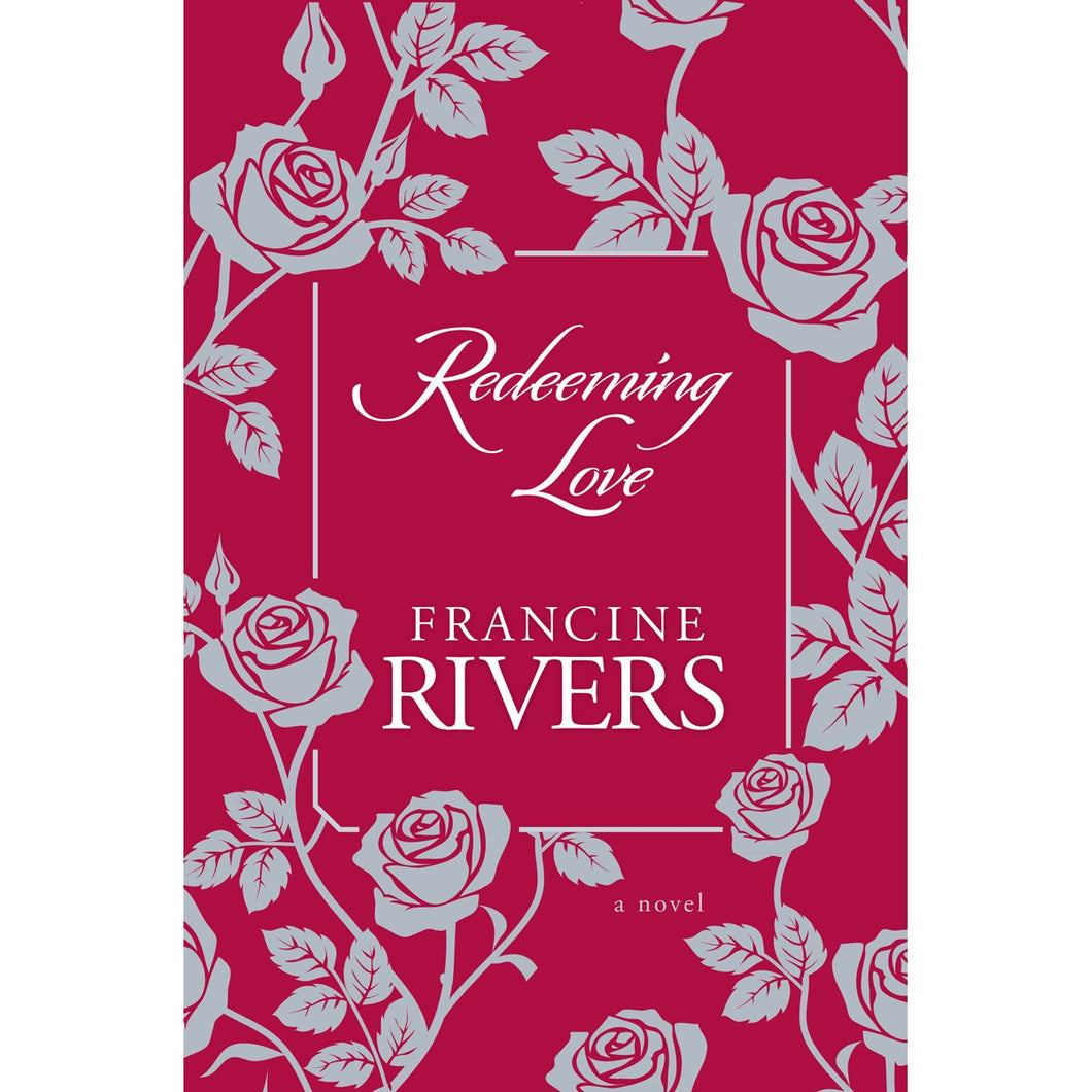 Redeeming Love (Hardcover) - Francine Rivers