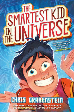 Smartest Kid in the Universe 01 - Chris Grabenstein