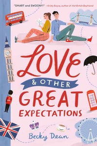 Love And Other Great Expectations - Becky Dean