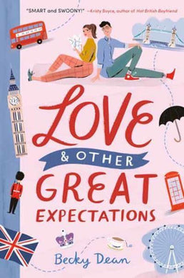 Love And Other Great Expectations - Becky Dean