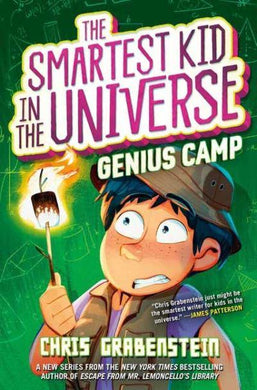 Smartest Kid in the Universe 02: Genuis - Chris Grabenstein