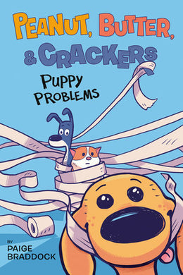 Peanut, Butter & Crackers 01: Puppy Prob - Paige Braddock