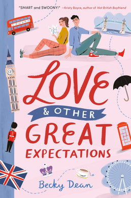 Love And Other Great Expectations - Becky Dean