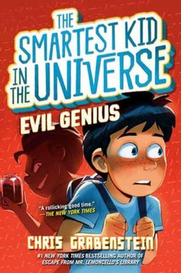 Smartest Kid In The Universe 03: Evil Ge - Chris Grabenstein