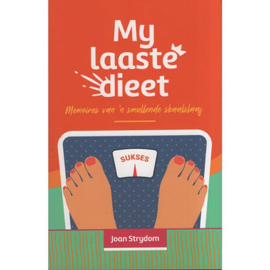 My Laaste Dieet - Joan Strydom