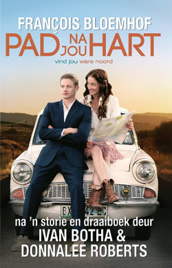 Pad Na Jou Hart - Francois Bloemhof