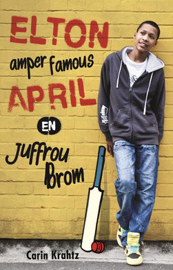 Elton Amper-famous April En Juffrou Brom - Carin Krahtz