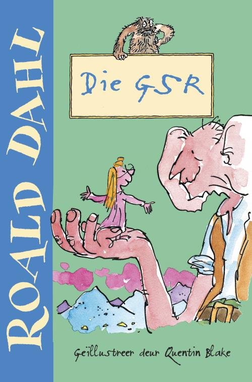GSR (Groot Sagmoedige Reus) Die - Roald Dahl