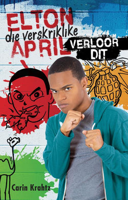 Elton Die Verskriklike April Verloor Dit - Carin Krahtz