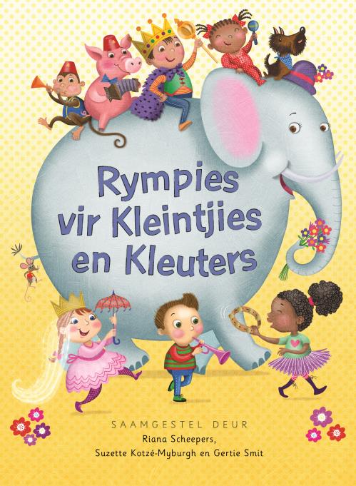 Rympies vir Kleintjies en Kleuters - Riana Scheepers