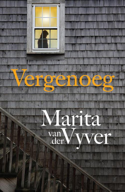 Vergenoeg - Marita Van der Vyver