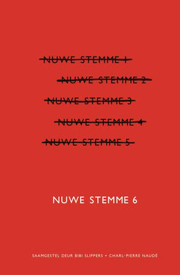 Nuwe stemme 6 - Charl-Pierre Naude