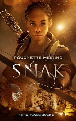 Snak: Hui !Gaeb Boek 2 - Rouxnette Meiring