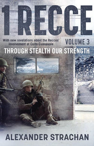 1 Recce Volume 3: Through Stealth our St