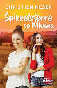 Mieke 02: Spikkelsterre op Mtwana
