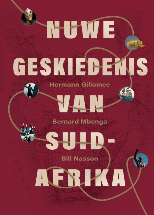 Nuwe Geskiedenis van Suid-Afrika - Herman Giliomee