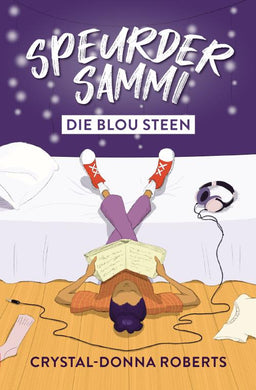 Speurder Sammi: Die Blou Steen - Crystal-Donna Roberts