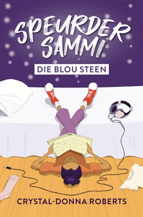 Speurder Sammi: Die Blou Steen - Crystal-Donna Roberts