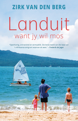Landuit - Want Jy Wil Mos - Zirk Van Den Berg