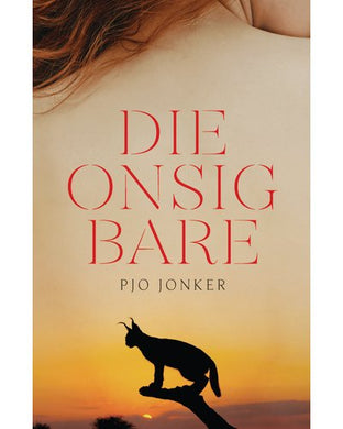 Onsigbare, Die - PJO Jonker