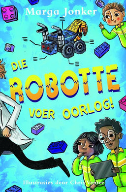 Robotte Voer Oorlog, Die - Marga Jonker