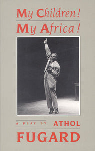 My Children! My Africa