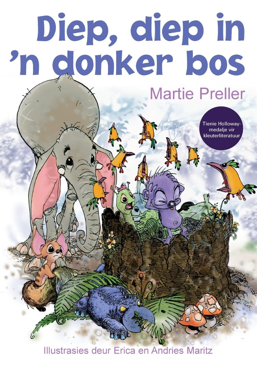 Babalela 2: Diep, Diep In 'n Donker Bos - Martie Preller