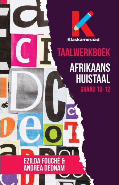 Taalwerkboek: Afrikaans Gr 10-12 HT - J & Singels, M De Klerk