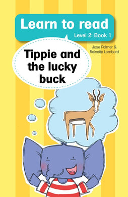 Learn to read L2 01: Tippie & the lucky - J & Lombard, R Palmer