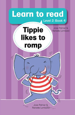 Learn to read L2 04: Tippie likes to rom - J & Lombard, R Palmer