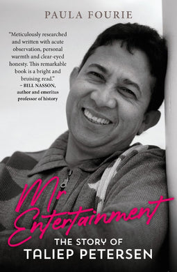 Mr Entertainment: Story of Taliep Peters - Paula Fourie