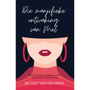 Manjifieke Ontwaking Van Mel - Jaoolet Van Den Berg