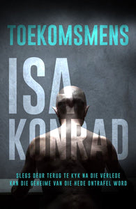 Toekomsmens - Isa Konrad