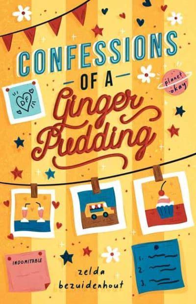 Confessions of a Ginger Pudding - Zelda Bezuidenhout