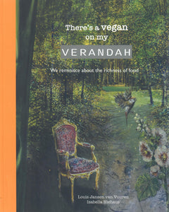 There's A Vegan On My Verandah - L Jansen Van Vuuren
