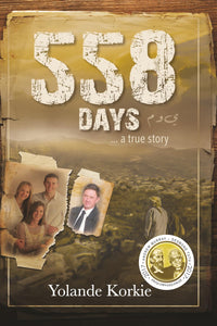 558 Days ... A True Story