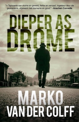 Dieper As Drome - Marko Van Der Colff