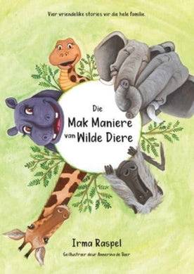 Mak Maniere Van Wilde Diere - I Raspel
