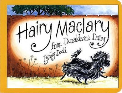 Hairy Maclary: Donaldson's Dairy - Lynley Dodd