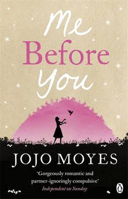 Me before you - Jojo Moyes