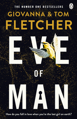 Eve of Man 01 - Giovanna & Tom Fletcher