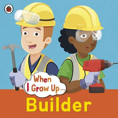 When I grow up: Builder - Ladybird
