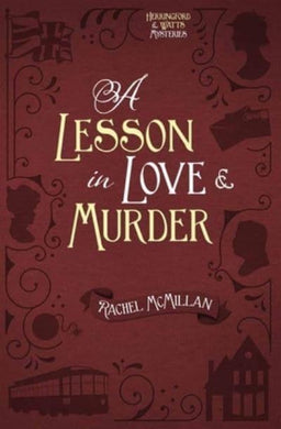 Herringford & Watts Mysteries 02: Lesson - Rachel MacMillan