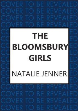 Bloomsbury Girls - Natalie Jenner