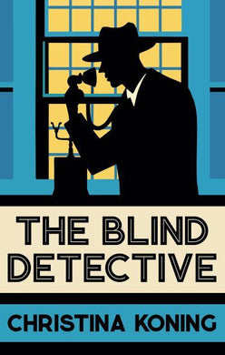Blind Detective 01: Blind Detective - Christina Koning