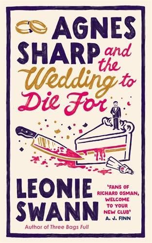 Agnes Sharp 03: The Wedding To Die For