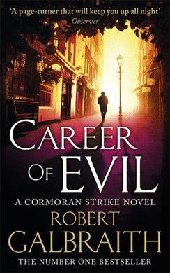 Strike & Robin 03: Career of Evil - Robert Galbraith