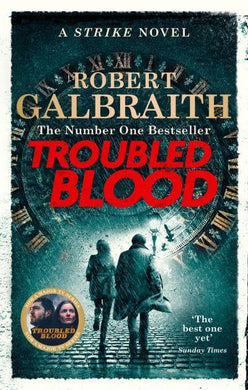 Strike & Robin 05: Troubled Blood - Robert Galbraith